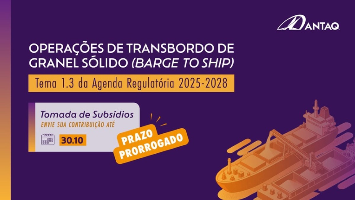 ANTAQ prorroga prazo para contribuições sobre transbordo de granel sólido até 30 de outubro
