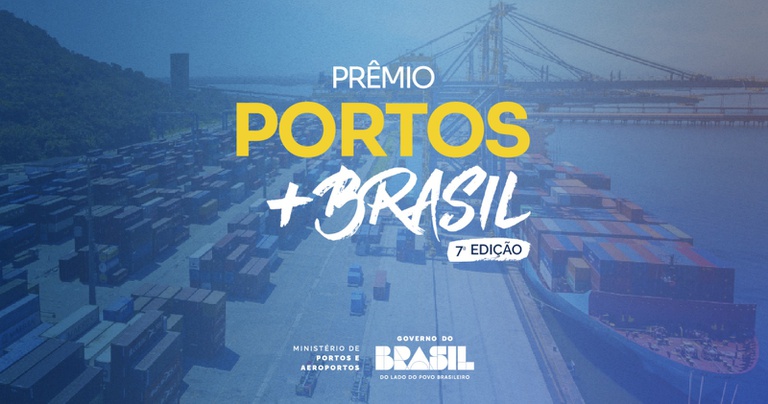 MPor abre inscrições para a 7ª edição do Prêmio Portos + Brasil
