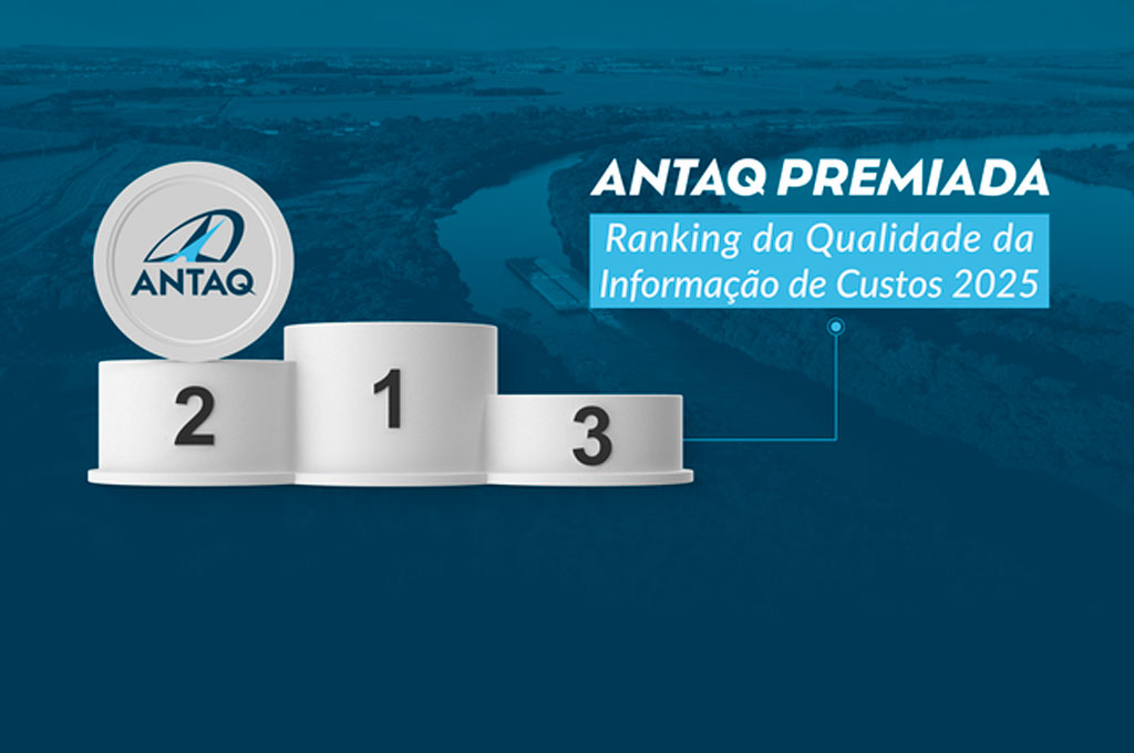 Antaq é a 2ª melhor agência reguladora em qualidade da informação de custos, aponta Tesouro
